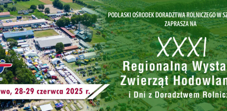 Szepietowo zaprasza na wielkie święto rolnictwa! XXXI Regionalna Wystawa Zwierząt Hodowlanych już w następny weekend