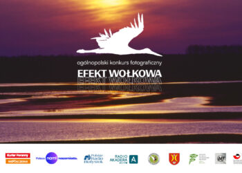 Rozstrzygnięcie Ogólnopolskiego Konkursu Fotograficznego „Efekt Wołkowa” oraz Obchody Światowego Dnia Fotografii