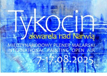 Wielki plener akwarelistów w Tykocinie