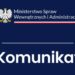 KOMUNIKAT MSWiA