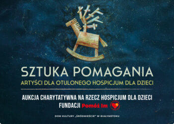 Aukcja charytatywna i wystawa w DKŚ