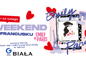 Paryski szyk w sercu Białegostoku! „Emily w Paryżu” zaprasza do G City Biała