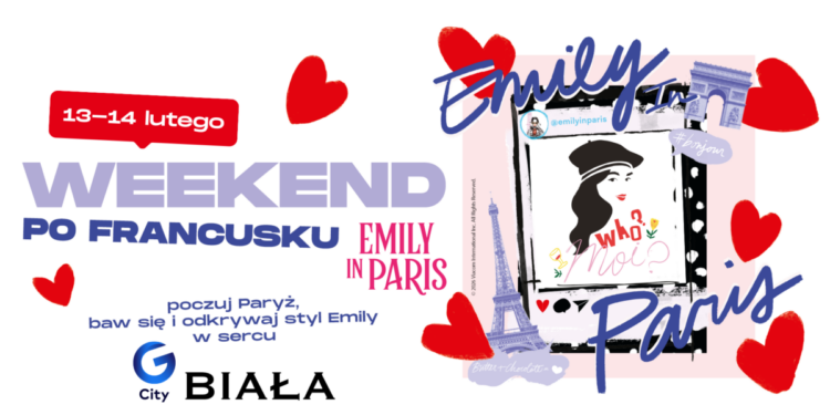 Paryski szyk w sercu Białegostoku! „Emily w Paryżu” zaprasza do G City Biała
