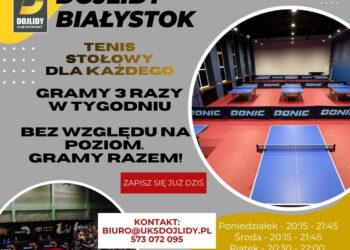 TENIS STOŁOWY DLA KAŻDEGO - UKS Dojlidy Białystok