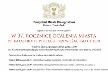 37. rocznica ocalenia Białegostoku