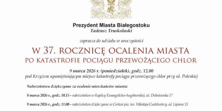 37. rocznica ocalenia Białegostoku