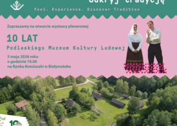 Wystawa plenerowa "10 lat Podlaskiego Muzeum Kultury Ludowej" na Rynku Kościuszki w Białymstoku
