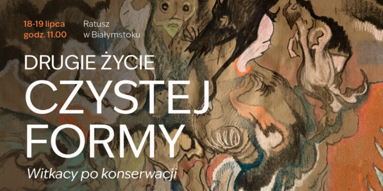 Drugie życie Czystej Formy. Witkacy po konserwacji
