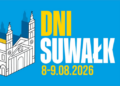 Dni Suwałk 2026 - program obchodów