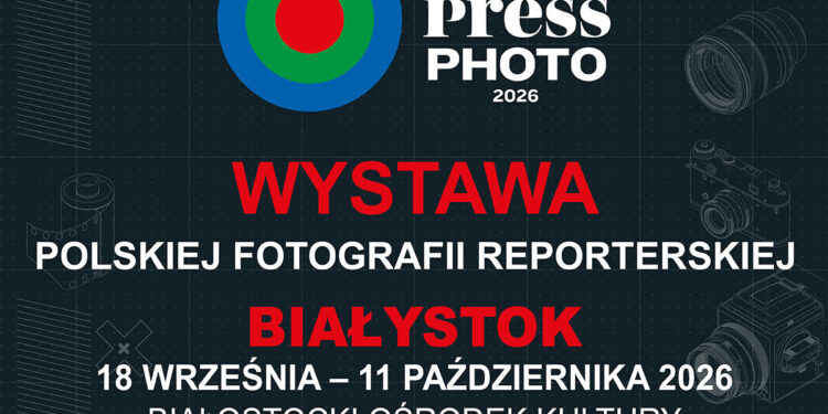 Plakat wystawy Grand Press Photo 2026 w Białymstoku