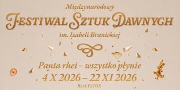 Grafika Międzynarodowego Festiwalu Sztuk Dawnych im. Izabeli Branickiej
