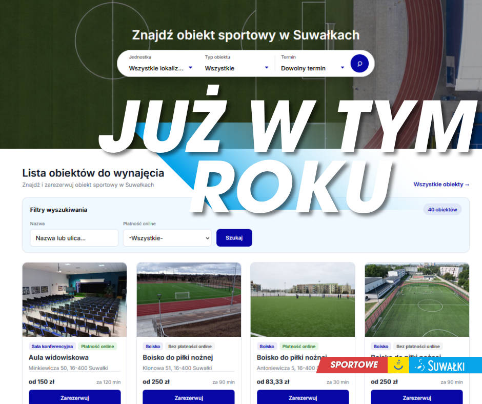W Suwałkach zarezerwujesz boisko i halę przez internet