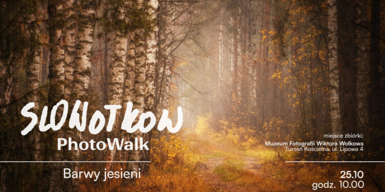 Zapowiedź spaceru fotograficznego SloWołkow PhotoWalk Barwy jesieni